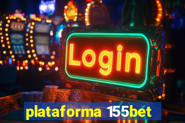 plataforma 155bet